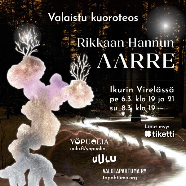 Valaistu kuoroteos – Rikkaan Hannun AARRE, Ikurin Virelässä pe 6.3. ja su 8.3.2026.